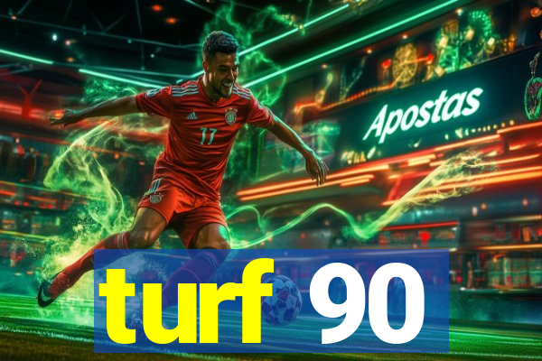 turf 90